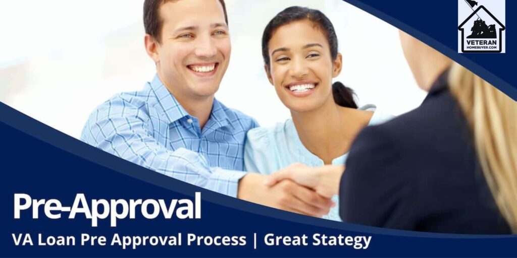 Pre Approval Process for Va Home Loan
