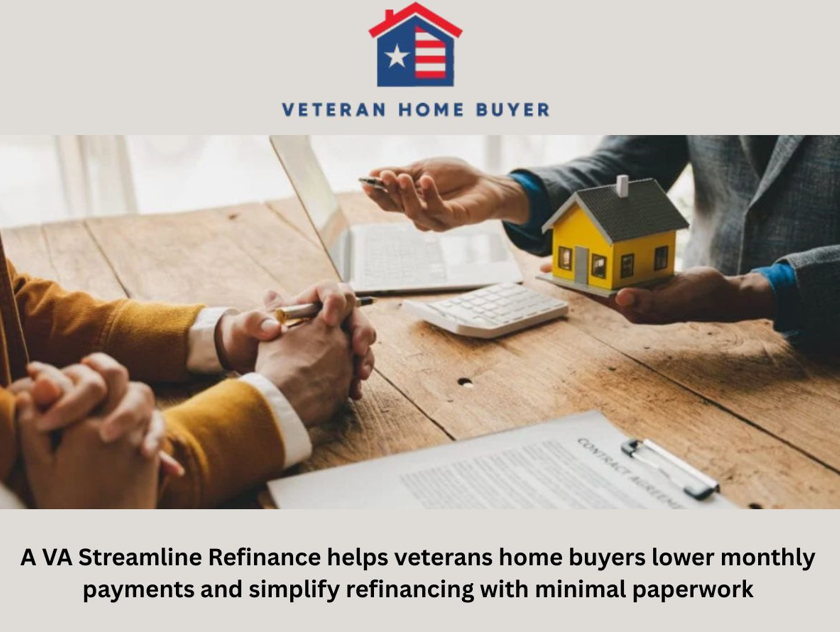 What is a VA Streamline Refinance